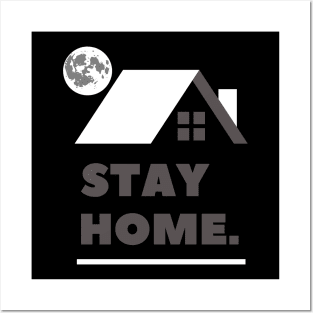 Stay Home Posters and Art